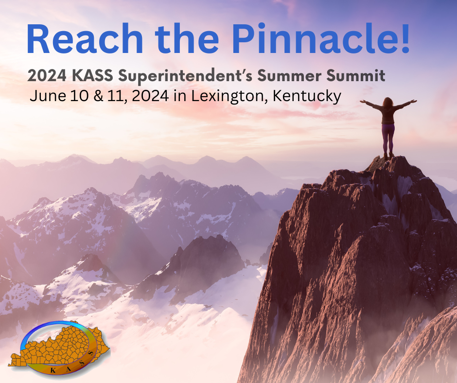 Kentucky Association of School Superintendents Summer Summit 2024